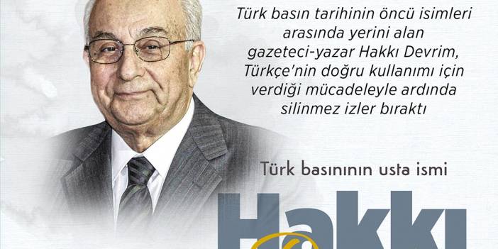 Türk basınının usta ismi: Hakkı Devrim