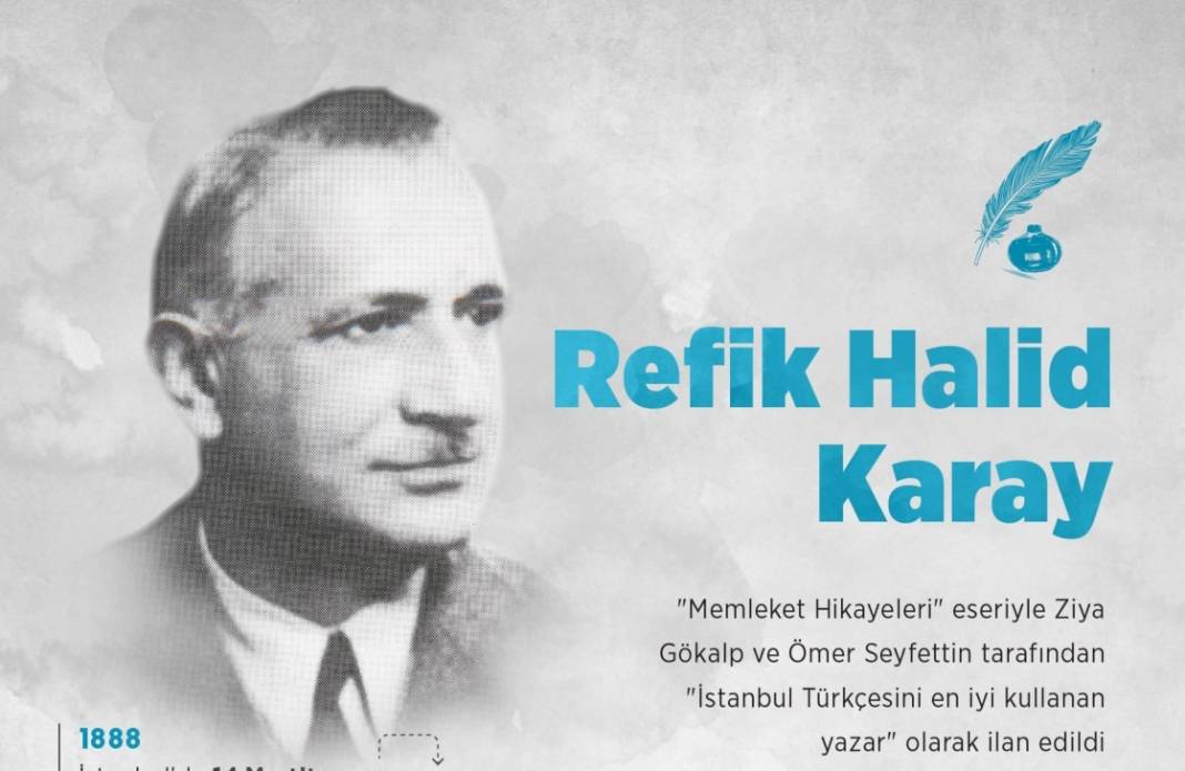 İstanbul Türkçesini en iyi kullanan yazar: Refik Halid Karay 1