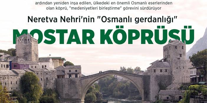 Neretva Nehri'nin "Osmanlı gerdanlığı" Mostar Köprüsü'nün yıkılışının üzerinden 29 yıl geçti