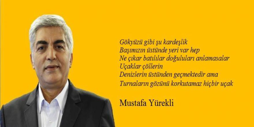 Mustafa Yürekli'nin Poetika ve Şiirleri