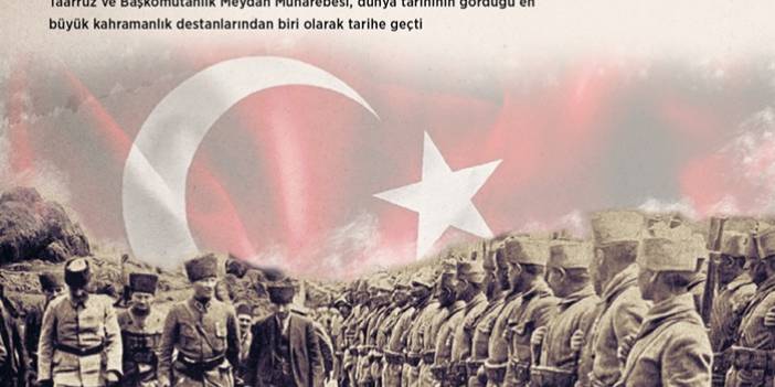 Türk milletinin şanlı tarihinin dönüm noktası: 30 Ağustos