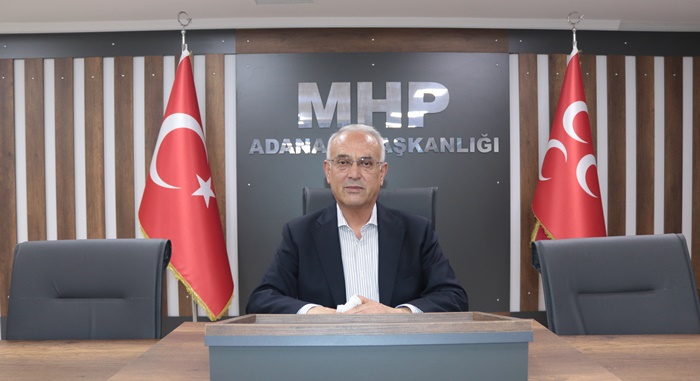 MHP Adana İl Başkanı Kanlı: “Ne bu ülke ne de Adana sahipsiz değildir!”