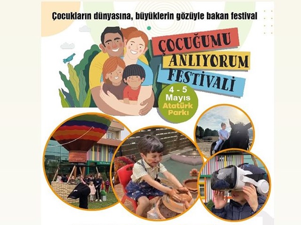 Adana'da "Çocuğumu Anlıyorum Festivali" başladı