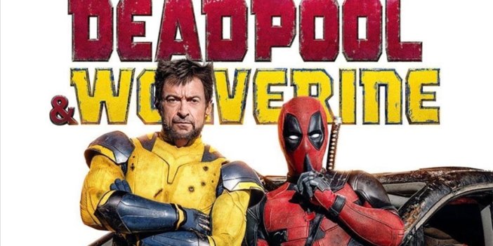 "Deadpool & Wolverine" izleyici ile buluştu