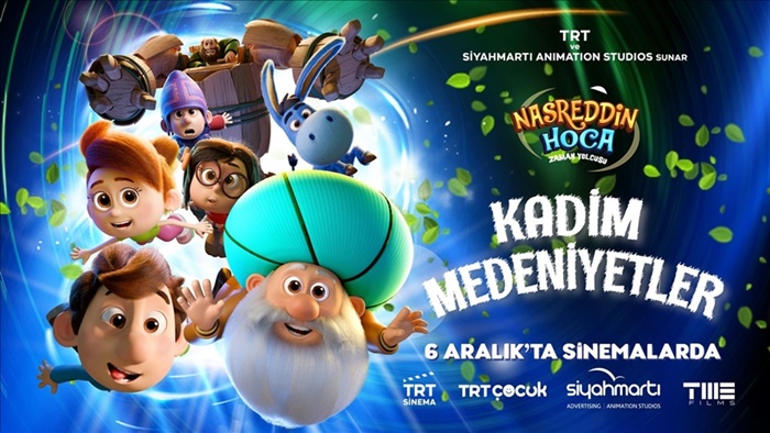 "Nasreddin Hoca Zaman Yolcusu: Kadim Medeniyetler" filmi 6 Aralık'ta vizyonda