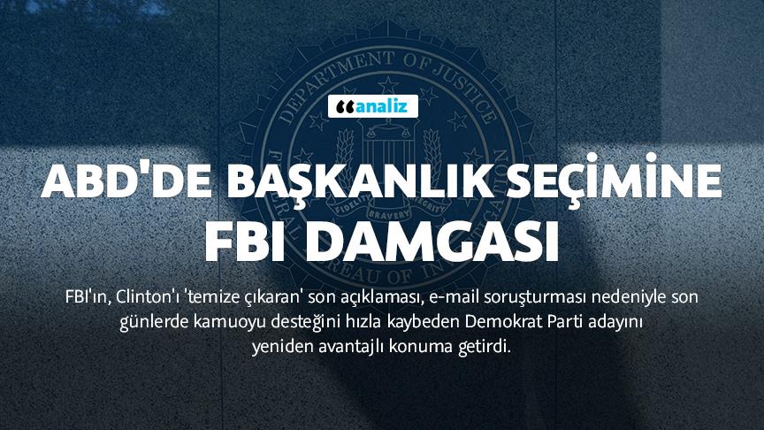 ABD'de başkanlık seçimine FBI damgası