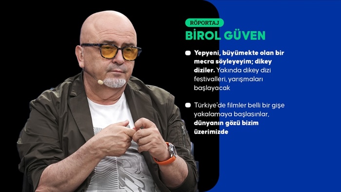 Yapımcı ve senarist Birol Güven: Bir gecede 170 ülkeye, 1 milyara yakın insana herhangi bir içeriği ulaştırabiliriz