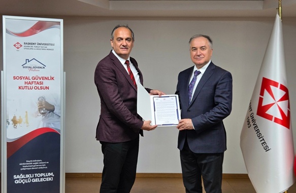 SGK'dan Başkent Üniversitesi Adana Dr. Turgut Noyan Uygulama ve Araştırma Merkezi'ne teşekkür belgesi