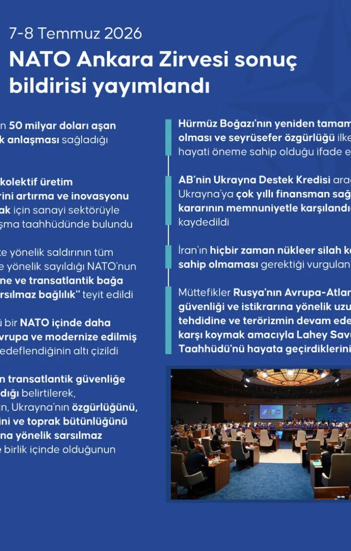 7-8 Temmuz 2026 NATO Ankara Zirvesi sonuç bildirisi yayımlandı