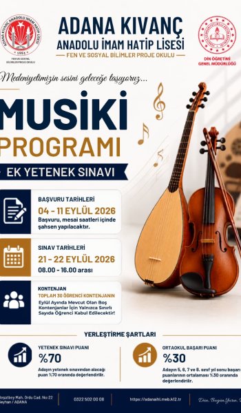 Kıvanç Anadolu İmam Hatip Lisesi, Musiki programına öğrenci alımı için  yetenek sınavı başvurusu başladı