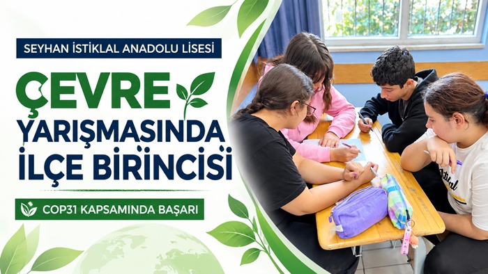 Seyhan İstiklal Anadolu Lisesi, Çevre Bilgi Yarışmasında İlçe Birincisi
