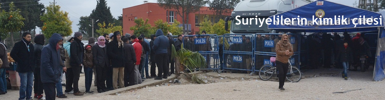 Suriyelilerin kimlik çilesi 