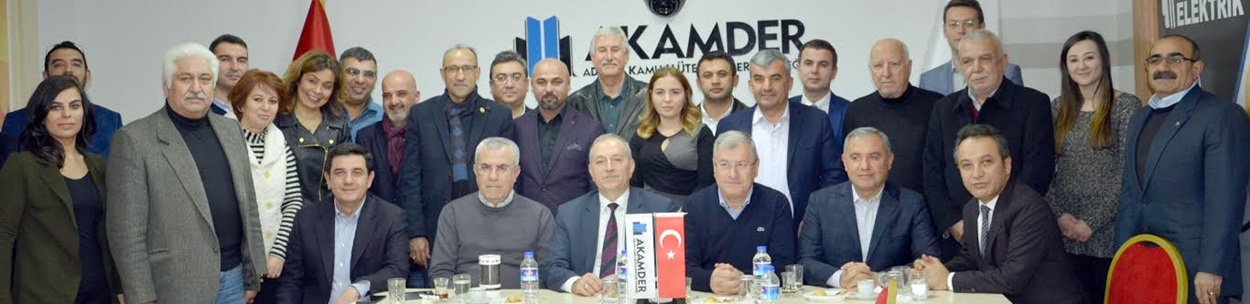 AKAMDER Adana da özlenen Birlik ve Beraberlik tablosunu oluşturdu…