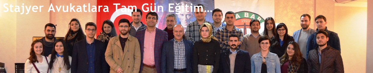 Adana Barosundan Stajyer Avukatlara Tam Gün Eğitim Mesaisi.
