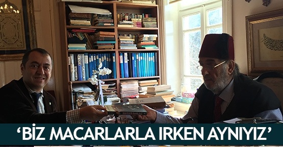 Kadir Mısıroğlu: 'Biz Macarlarla Irken Aynıyız..'