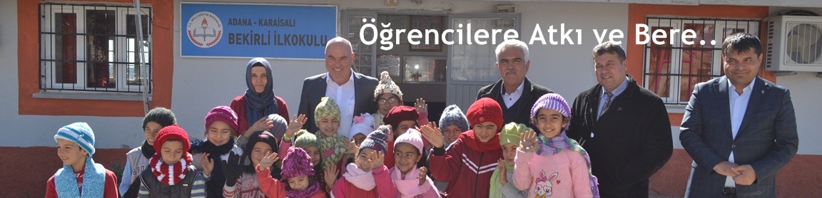 Karaisalı Belediyesi’nden Öğrencilere Atkı ve Bere