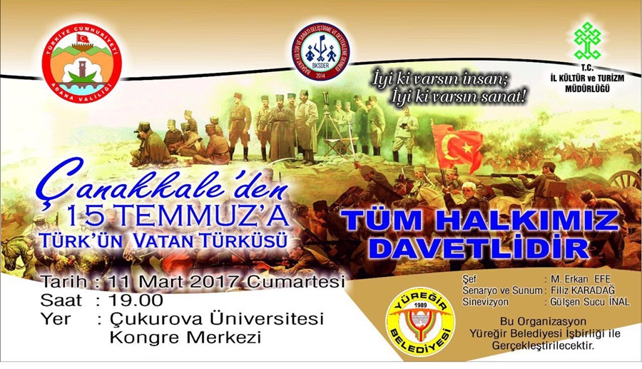 Çanakkale’den 15 temmuz’a Türk’ün Vatan Türküsü