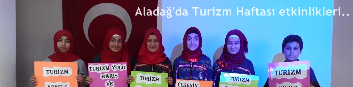 Aladağ'da Turizm Haftası etkinlikleri