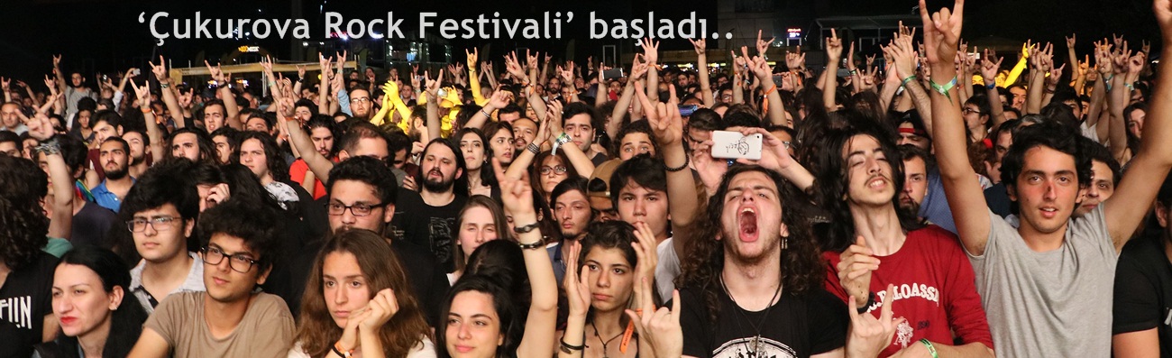 ‘Çukurova Rock Festivali’ başladı