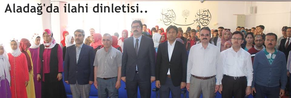 Aladağ'da ilahi dinletisi