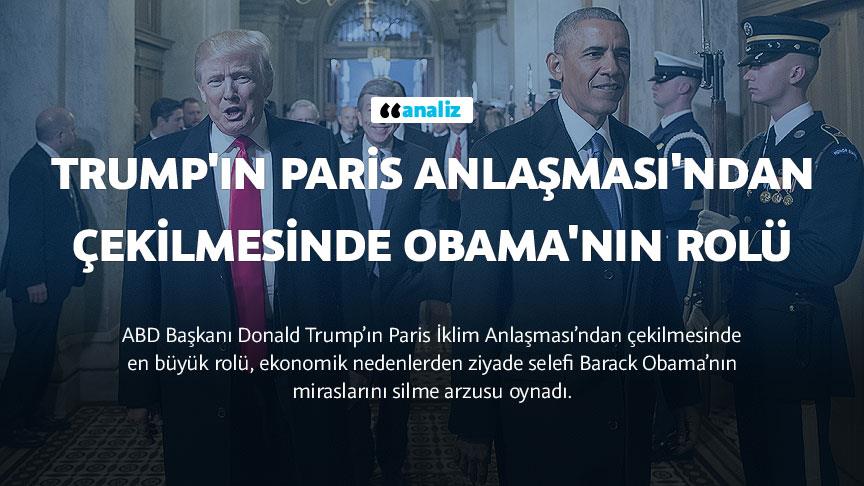 Trump'ın Paris Anlaşması'ndan çekilmesinde Obama'nın rolü büyük