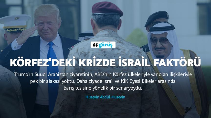 Körfez'deki krizde İsrail faktörü