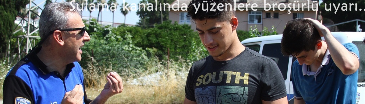 Sulama kanalında yüzenlere broşürlü uyarı