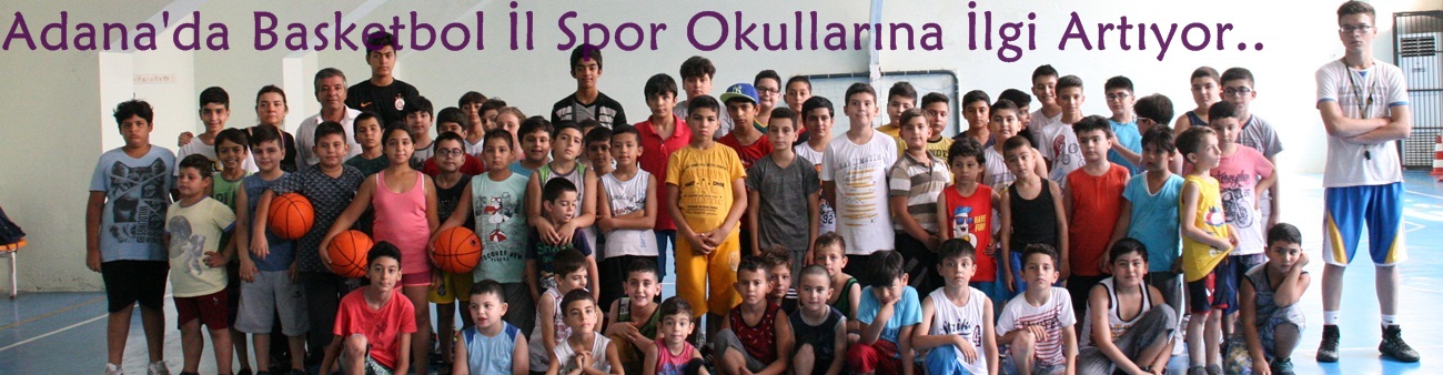 Basketbol İl Spor Okulları İlgi Artıyor