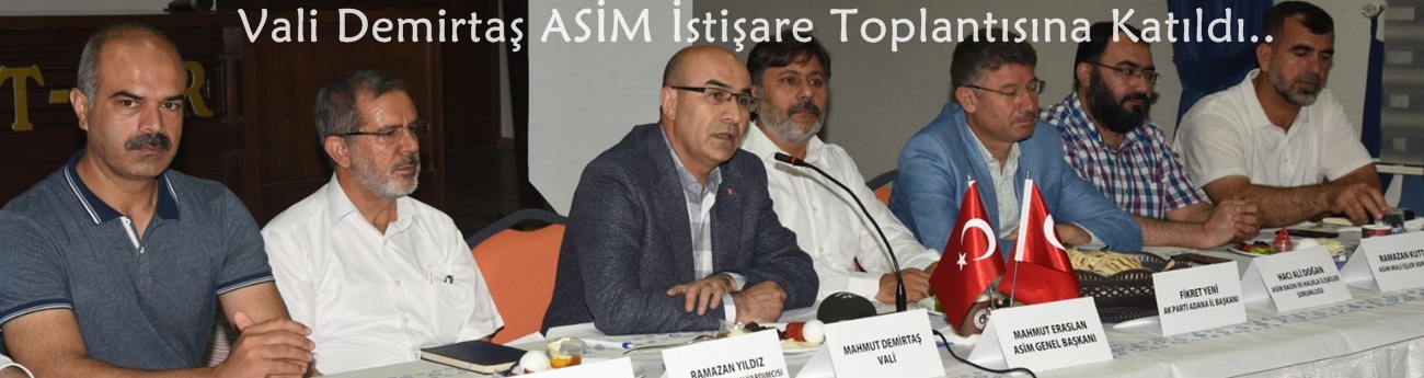 Vali Mahmut Demirtaş, Adana Sivil İnisiyatif Meclisi (Asim) Üyeleriyle Bir Araya Geldi