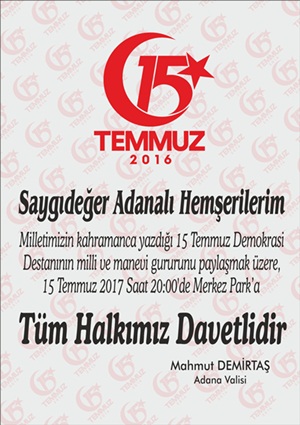 Adana'da ‘Demokrasi ve Milli Birlik Günü’ Etkinlikleri..