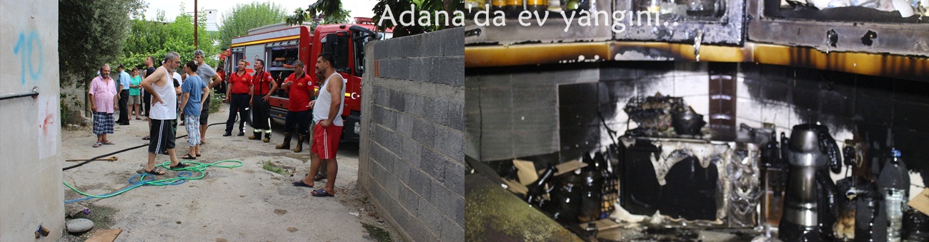 Adana'da ev yangını