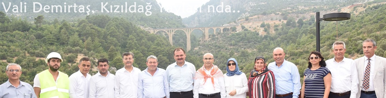 Vali Demirtaş, Kızıldağ Yaylası’nda..