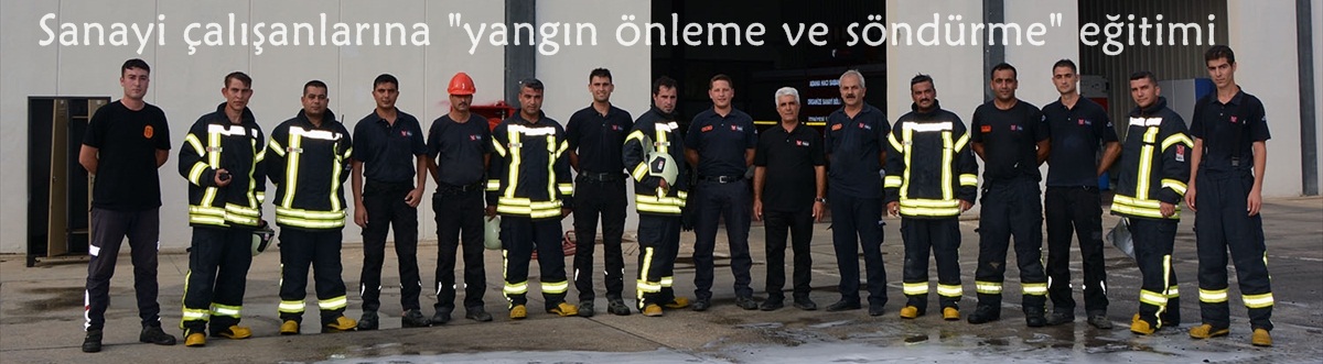 Sanayi çalışanlarına "yangın önleme ve söndürme" eğitimi 