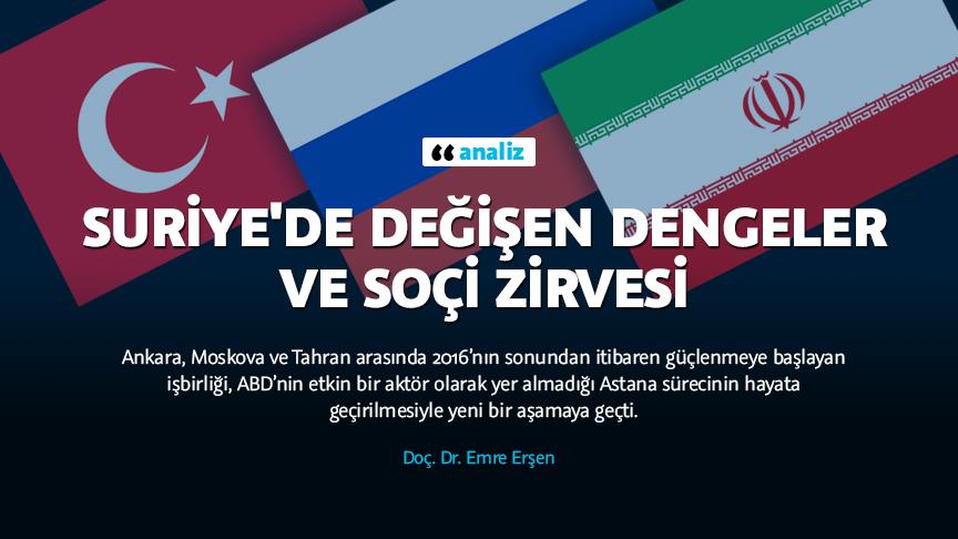 Suriye'de değişen dengeler ve Soçi zirvesi