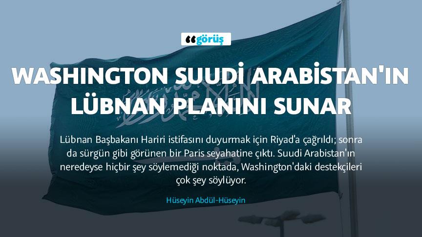 Washington Suudi Arabistan'ın Lübnan planını sunar