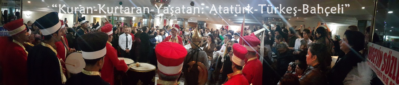 “Kuran-Kurtaran-Yaşatan: Atatürk-Türkeş-Bahçeli”