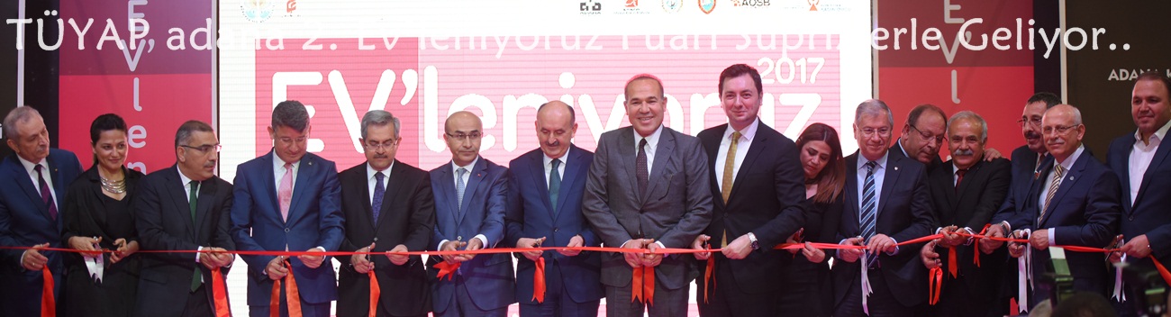 TÜYAP adana 2. Ev’leniyoruz Fuarı Süprizlerle Geliyor..