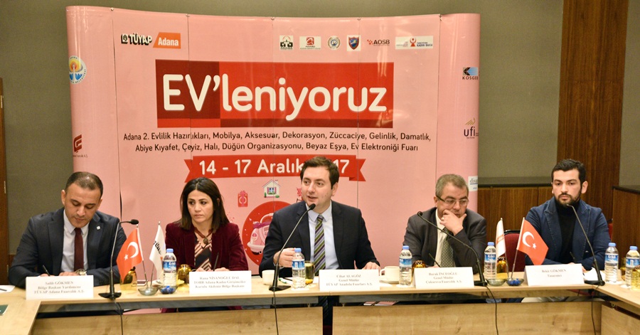 Alagöz: TÜYAP Adana Ev’leniyoruz Fuarı Büyük Ses Getirecek