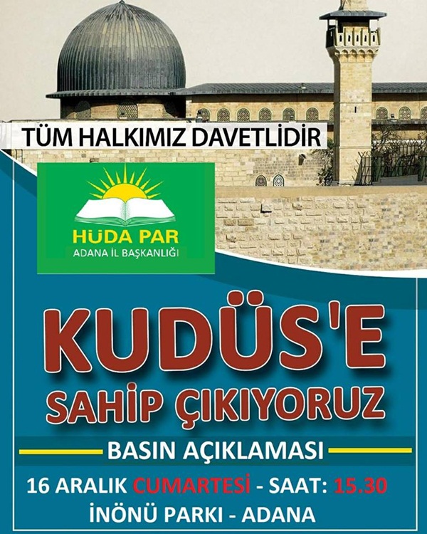 HÜDA PAR ‘dan Filistin ve Kudüs'e Sahip Çık..