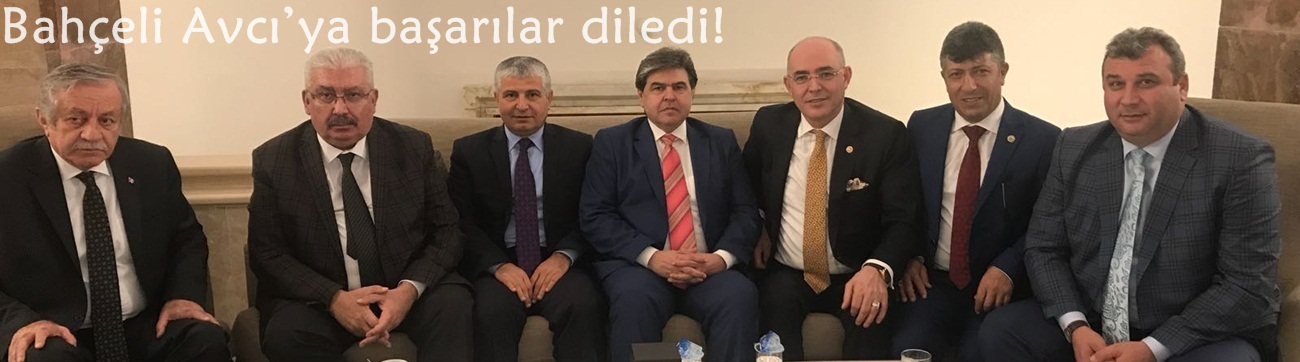 Bahçeli Avcı’ya başarılar diledi!