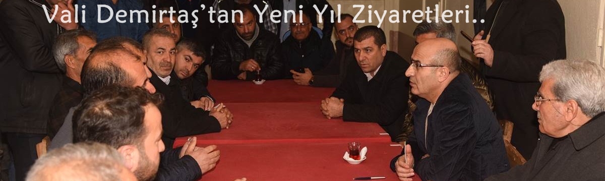 Vali Demirtaş’tan Yeni Yıl Ziyaretleri..