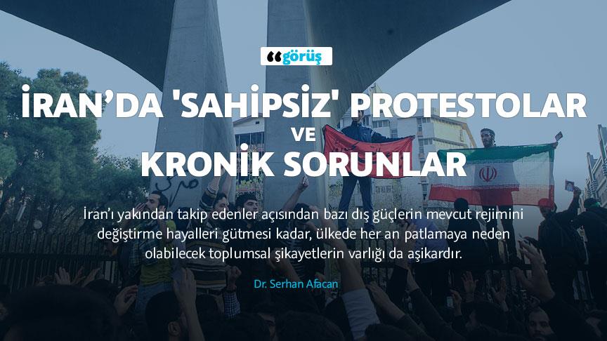 İran’da 'sahipsiz' protestolar ve kronik sorunlar