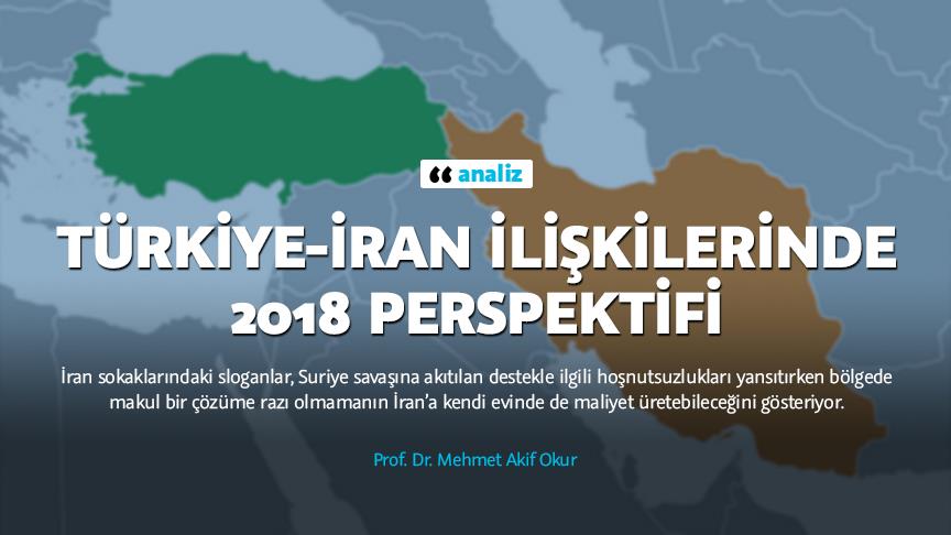 Türkiye-İran ilişkilerinde 2018 perspektifi