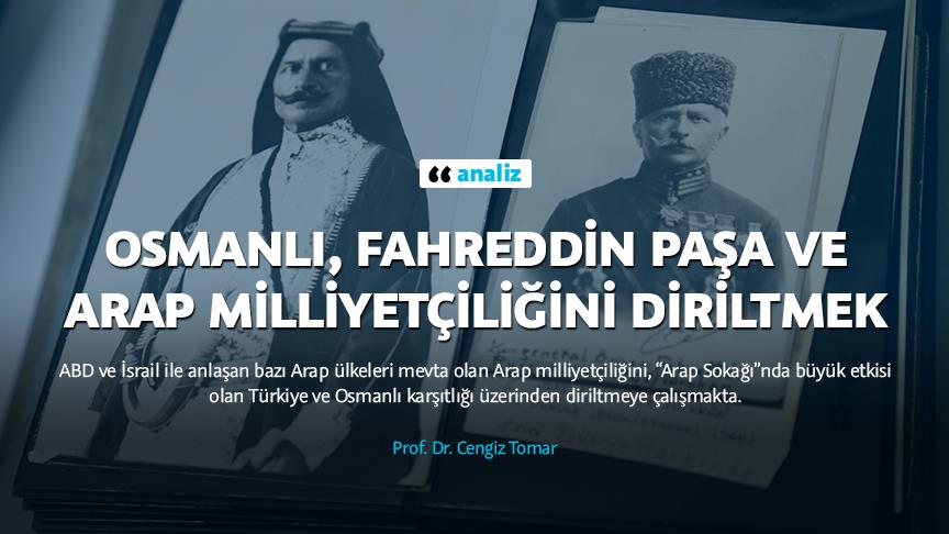 Osmanlılar, Fahreddin Paşa ve Arap milliyetçiliğini diriltmek