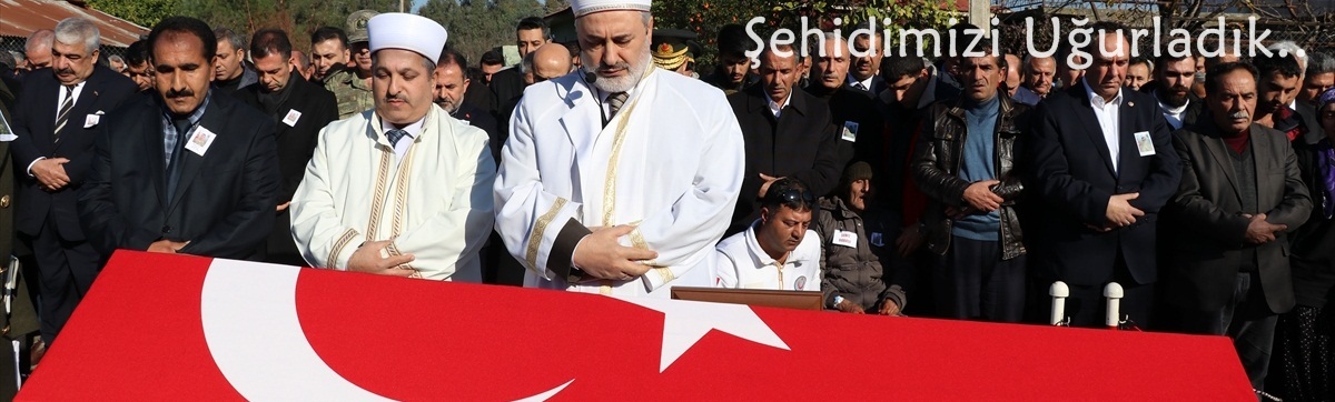 Şehidimizi Uğurladık..