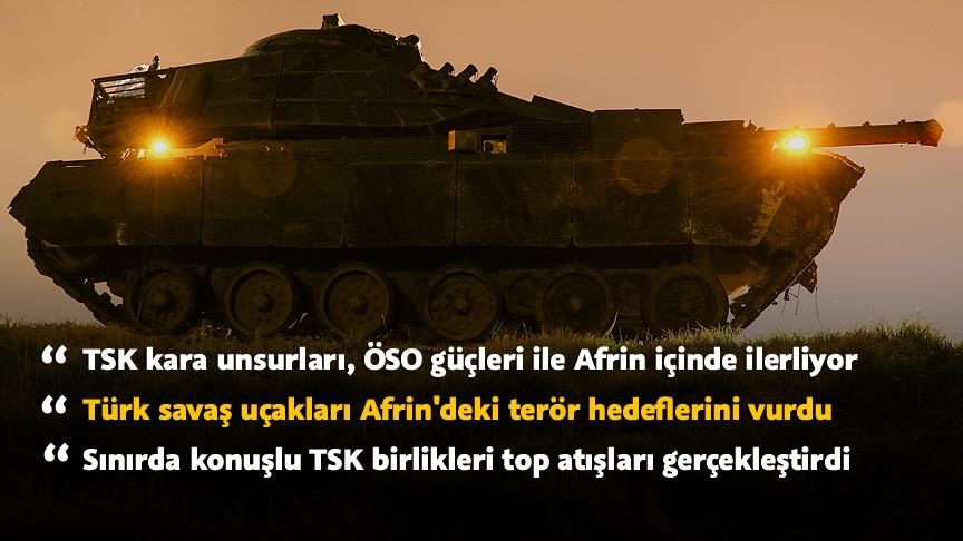 Afrin'e kara harekatı başladı