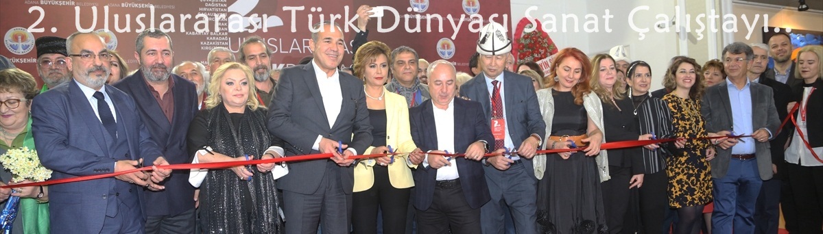 2. Uluslararası Türk Dünyası Sanat Çalıştayı