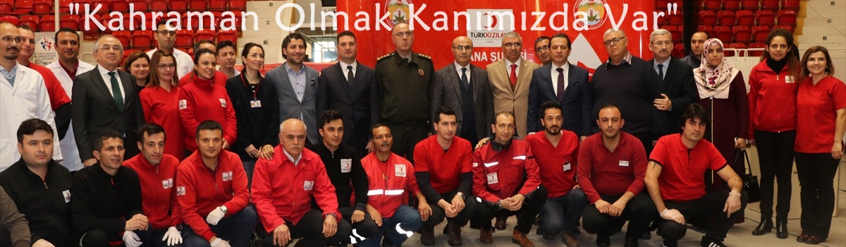 Adana'da "Kahraman Olmak Kanımızda Var" Kampanyası