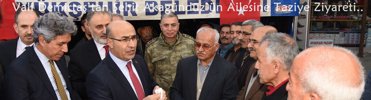 Vali Demirtaş’tan Şehit Akagündüz’ün Ailesine Taziye Ziyareti..
