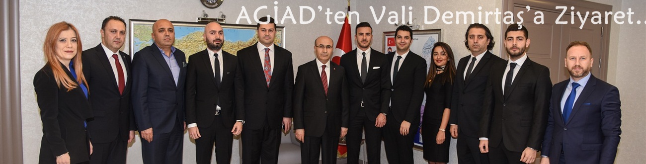 AGİAD’ten Vali Demirtaş’a Ziyaret